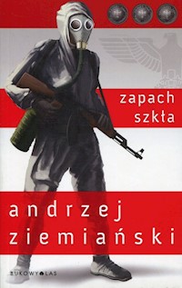 Zapach szkła - Andrzej Ziemiański - ebook + audiobook + książka
