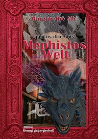 Mephistos Welt - Margarethe Alb - ebook