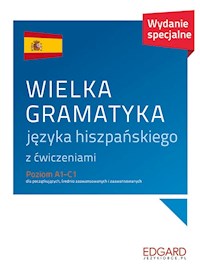 Wielka gramatyka języka hiszpańskiego - Joanna Ostrowska - książka