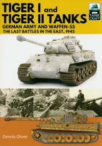 Tank Craft 31: Tiger I and Tiger II Tanks - Oliver Dennis - książka