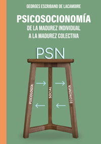 Psicosocionomía - GEORGES ESCRIBANO DE LACAMOIRE - ebook
