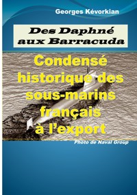 Des Daphné aux Barracuda - Georges Kévorkian - ebook