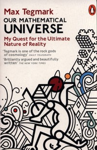Our Mathematical Universe - Tegmark Max - książka