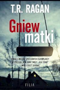 Gniew matki - Ragan T.R. - książka