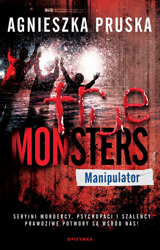 Okładka książki Manipulator. Tom 8 True Monsters