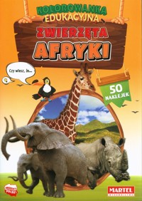 Kolorowanka edukacyjna Zwierzęta Afryki z naklejkami -  - książka