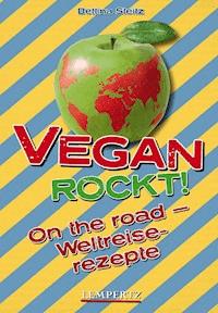 Vegan rockt! On the road - Bettina Steitz - ebook