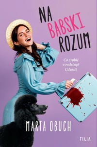 Na babski rozum - Marta Obuch - książka