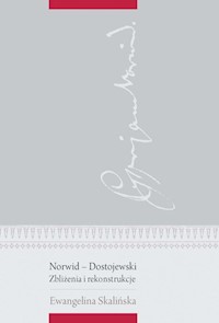 Norwid - Dostojewski - Skalińska Ewangelina - książka