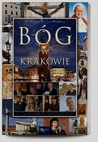 Bóg w Krakowie - Małgorzata Pabis - książka