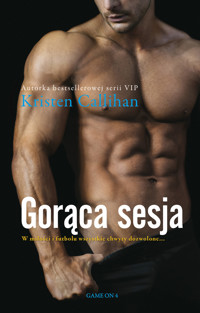 Gorąca sesja. Seria Game On. Tom 4 - Kristen Callihan - książka