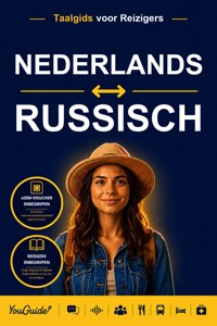 The Language Guide for Travelers - Dutch to Russian - YouGuide - ebook