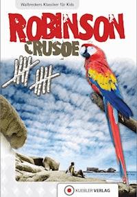 Robinson Crusoe - Dirk Walbrecker - ebook