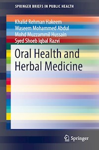 Oral Health and Herbal Medicine - Khalid Rehman Hakeem - ebook