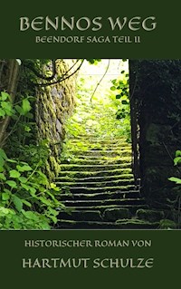 Bennos Weg - Hartmut Schulze - ebook