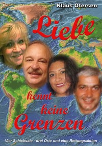 Liebe kennt keine Grenzen - Klaus Otersen - ebook