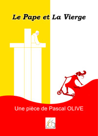 Le Pape et la Vierge - Pascal Olive - ebook