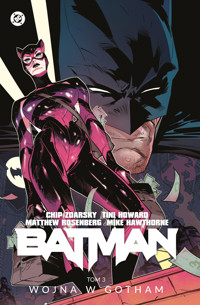 Batman. Wojna w Gotham. Tom 3 - Chip Zdarsky, Matthew Rosenberg, Tini Howard - książka