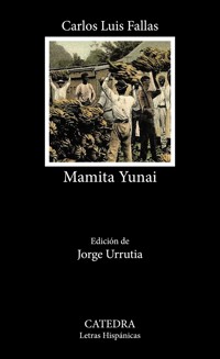 Mamita Yunai - Carlos Luis Fallas - ebook