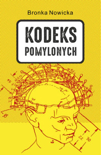 Kodeks Pomylonych - Bronka Nowicka - ebook