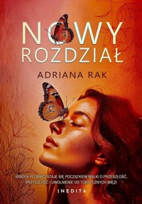 Nowy rozdział - Adriana Rak - ebook + książka