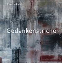 Gedankenstriche - Joanna Lisiak - ebook
