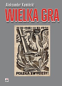 Wielka Gra - Aleksander Kamiński - książka