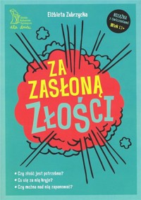 Za zasłoną złości - Elżbieta Zubrzycka - książka