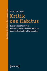 Kritik des Habitus - Heike Guthoff - ebook