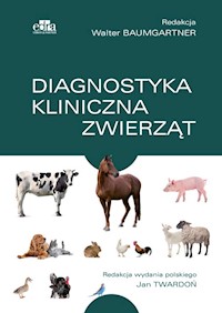 Diagnostyka kliniczna zwierząt - Baumgartner W. - książka