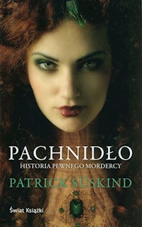 Pachnidło - Patrick Süskind - książka
