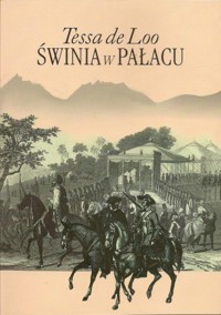Świnia w pałacu - Tessa de Loo - ebook