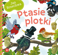 Ptasie plotki - Jan Brzechwa - książka
