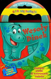 Wesoły Dinek Nie tylko w podróży - Liliana Fabisińska - książka