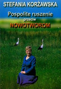 Pospolite ruszenie przeciw nowotworom - Korżawska Stefania - książka