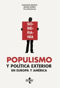 Populismo y política exterior en Europa y América - Susanne Gratius - ebook