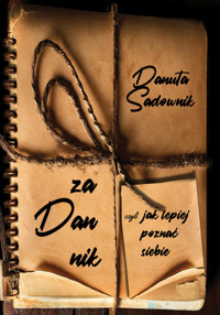 Zadannik, czyli jak lepiej poznać siebie - Danuta Sadownik - książka