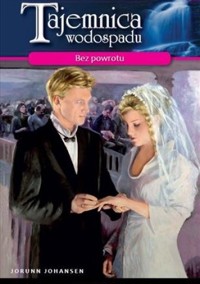 Bez powrotu -  Jorunn Johansen - ebook