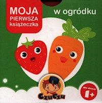 Moja pierwsza książeczka W ogródku -  - książka