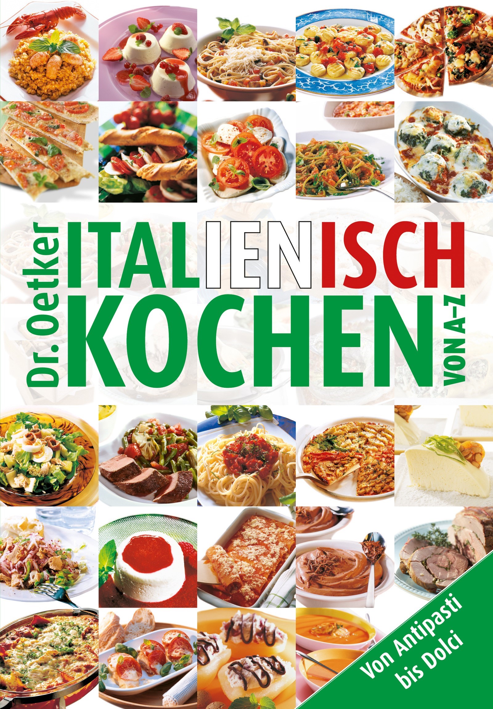 Italienisch kochen von A-Z