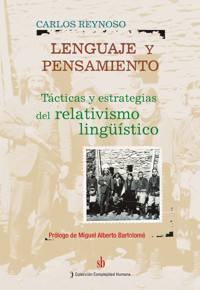 Lenguaje y pensamiento - Carlos Reynoso - ebook