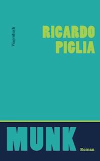 Munk - Ricardo Piglia - ebook