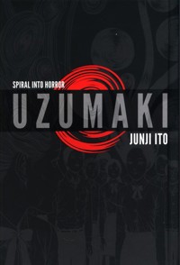 Uzumaki 3-in-1 Deluxe Edition - Junji Ito - książka