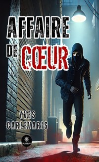 Affaire de cœur - Yves Carlevaris - ebook
