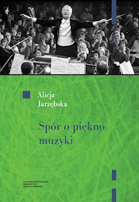 Spór o piękno muzyki - Jarzębska Alicja - książka