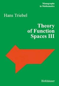 Theory of Function Spaces III - Hans Triebel - ebook