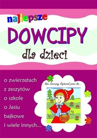 Najlepsze dowcipy dla dzieci -  - książka