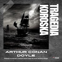 Tragedia Koroska - Arthur Conan Doyle - audiobook