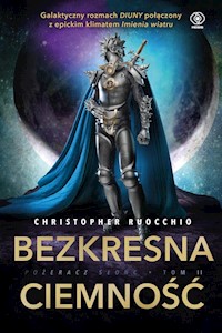 Bezkresna ciemność - Christopher Ruocchio - książka