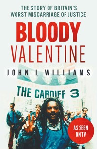 Bloody Valentine - John L Williams - ebook